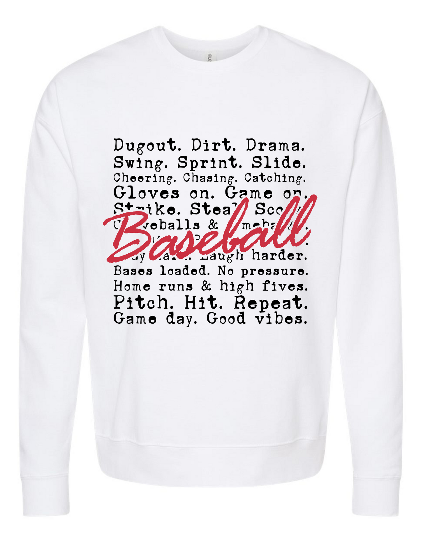 Baseball Is Sweatshirt