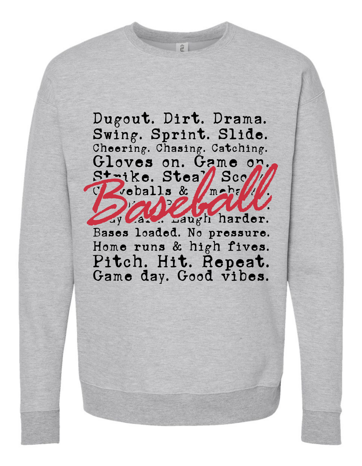 Baseball Is Sweatshirt