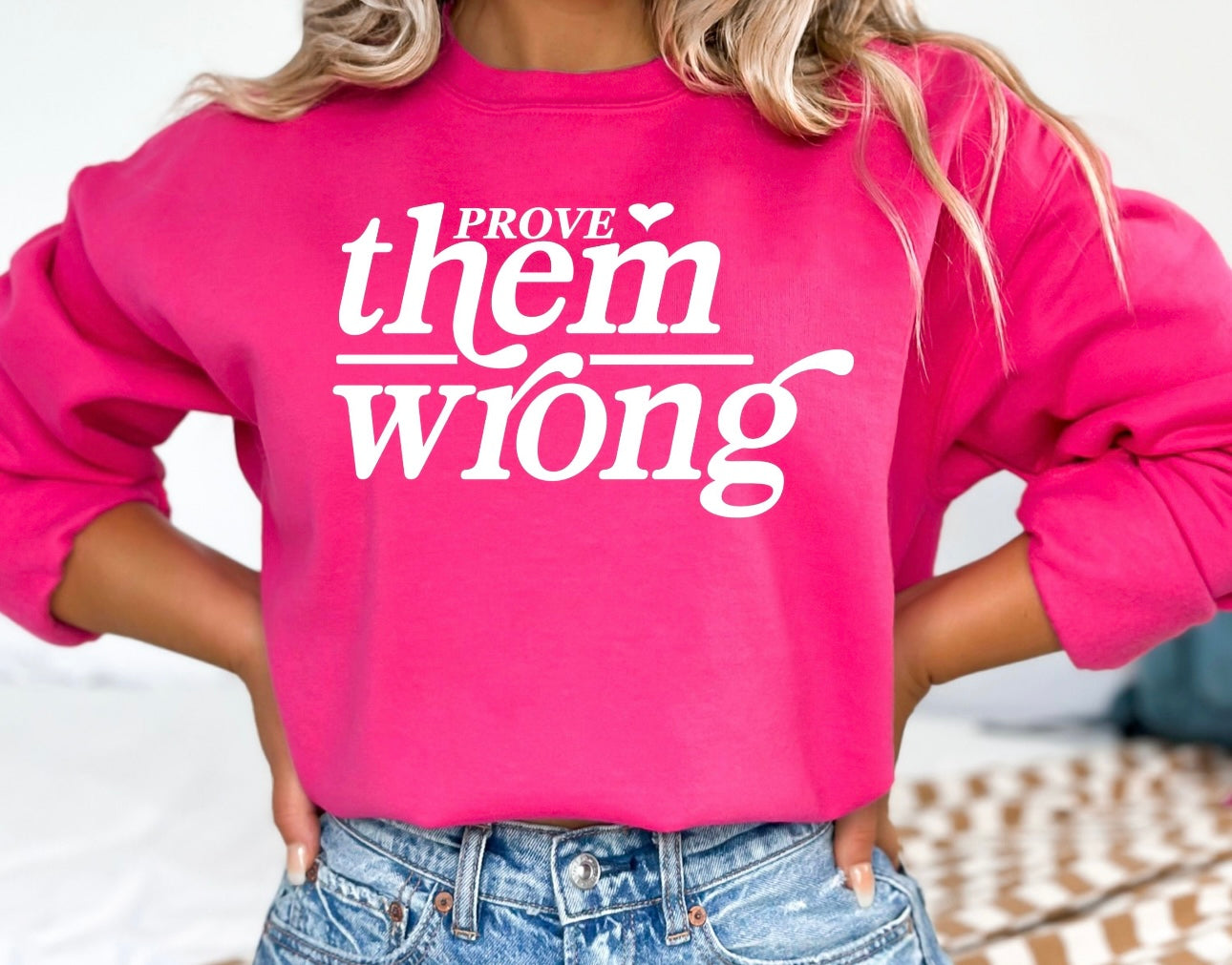 Prove Them Wrong