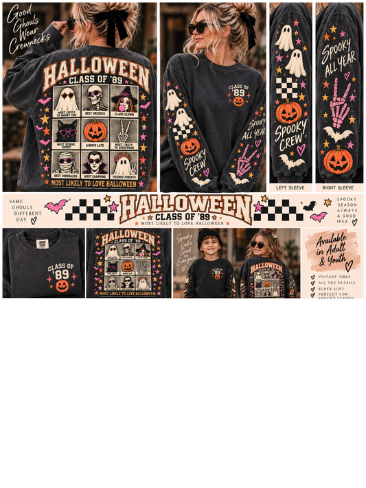 HALLOWEEN CLASS OF ’89 CREWNECK